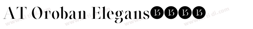 AT Oroban Elegans字体转换